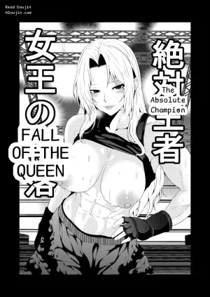 The Absolute Champion: Fall of the Queen