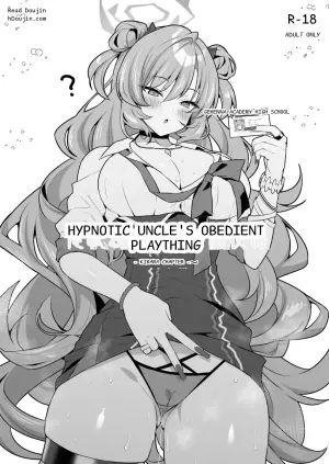 Hypnotic Uncle's Obedient Plaything ~Kirara Chapter~