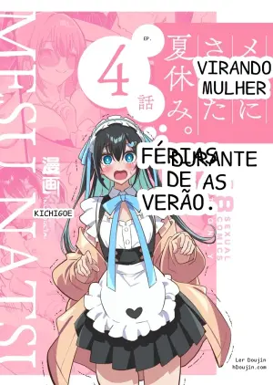 Transformado em Mulher Durante as Férias de Verão Vol. 4