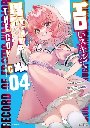 [Yakumi Benishouga] Eroi Skill de Isekai Musou THE COMIC Vol. 4