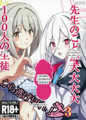 Escapa de las 100 estudiantes que aman con locura a Sensei 3